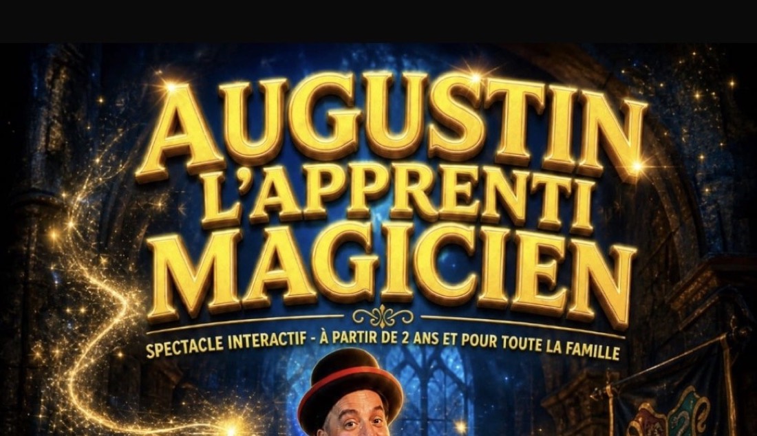 Affiche de Augustin, l'apprenti magicien à L'Œuf, Vieux Lyon